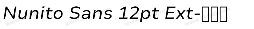 Nunito Sans 12pt Ext字体转换 Nunito Sans 12pt Ext字体转换
